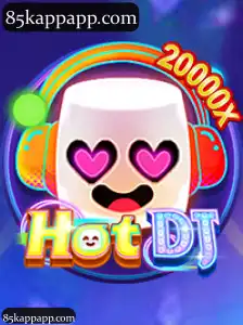 Desfrute da Experiência Completa de Jogos e Apostas na Categoria HotDJ da 85kapp